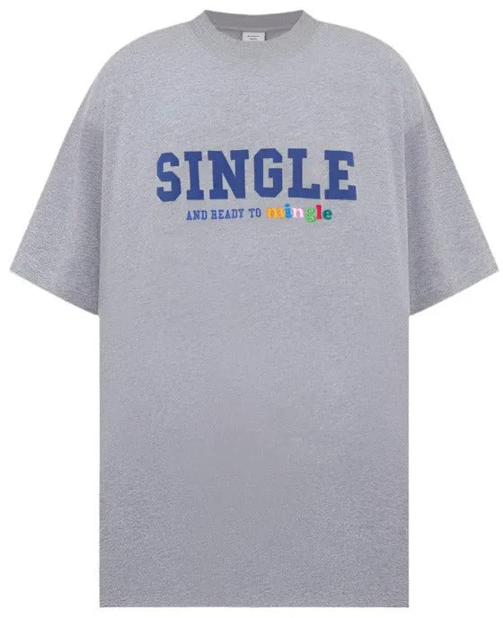 Vetements Single And Ready To Mingle T-Shirt Grey